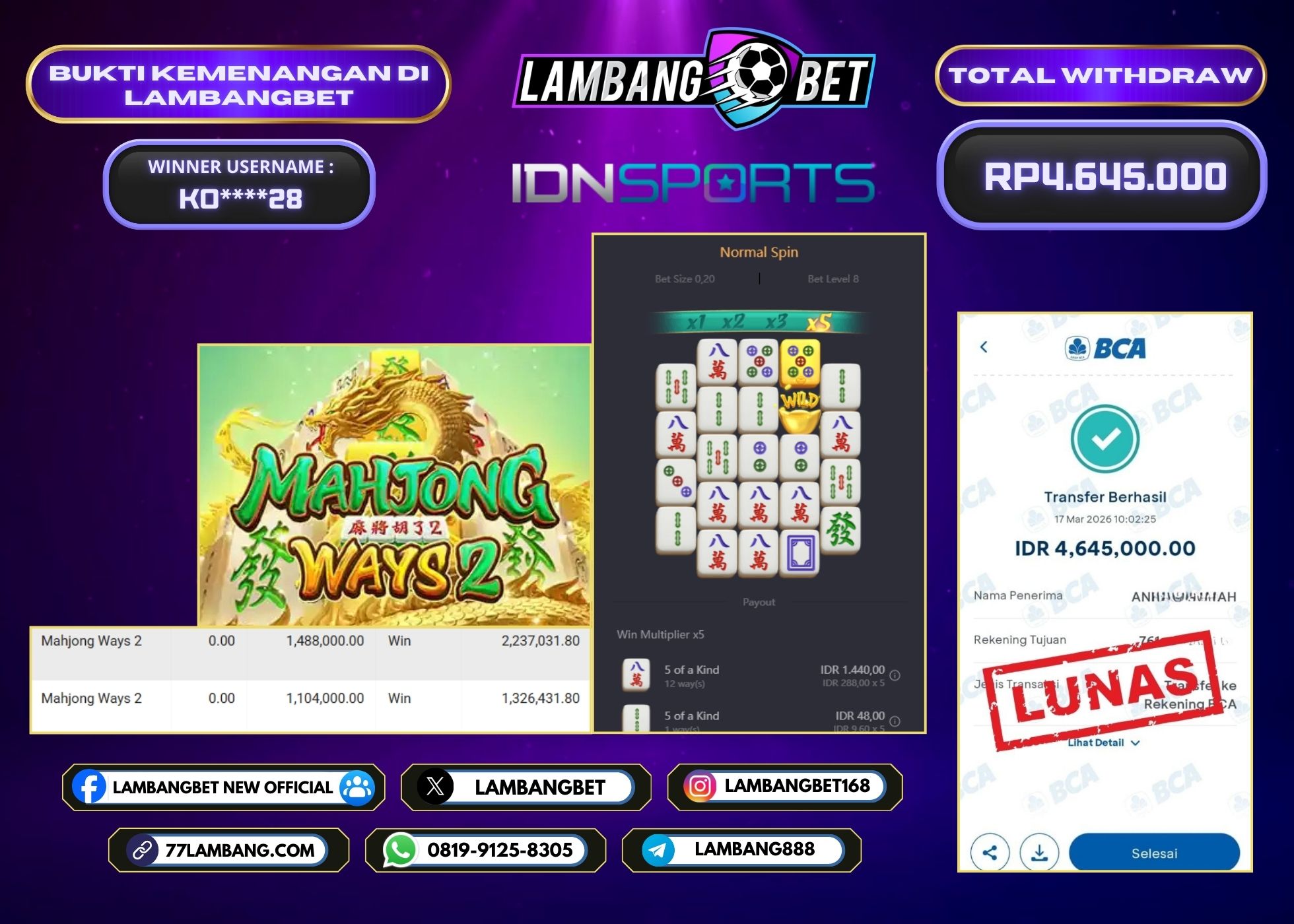 LAMBANGBET [17 MARET 2026] JACKPOT SLOT Mahjong Ways 2 "Rp4.645.000" LUNAS